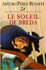 Le Soleil de Breda, Les Aventures du Capitaine Alatriste, t. 3, tome 3