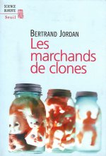 Les Marchands de clones