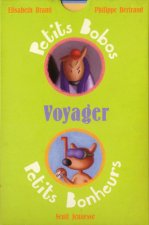 Voyager - Petits Bobos, Petits