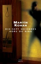 Dix-Sept Secondes hors du ring