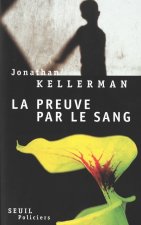 La Preuve par le sang