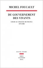Du Gouvernement des vivants