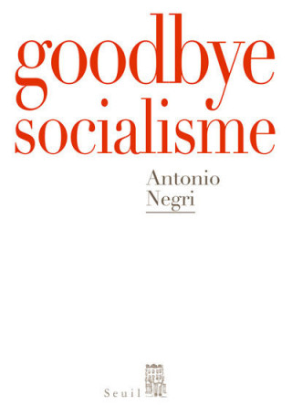 Goodbye Mister Socialism