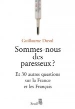 Sommes-nous des paresseux ?