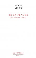 De la fraude. Le monde de l'onaa