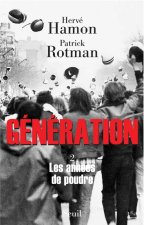 Génération tome 2.  Les années de poudre , tome 2