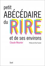 Petit Abécédaire du rire et de ses environs
