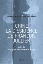 Chine, la dissidence de François Jullien