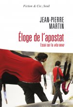 Eloge de l'apostat