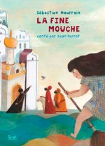 La fine mouche (Les Petits Contes du Tapis)