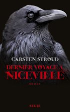 Dernier Voyage à Niceville, tome 3