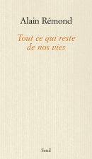 Tout ce qui reste de nos vies