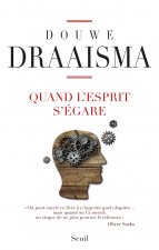 Quand l'esprit s'égare