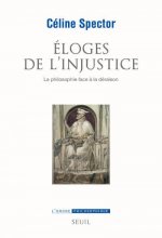 Éloges de l'injustice