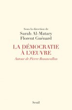 La Démocratie à l'oeuvre