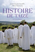 Histoire de Taizé ((nouvelle édition))