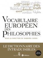 Vocabulaire européen des philosophies   ((Edition augmentée))