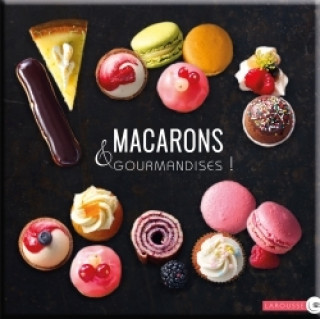 Macarons & Gourmandises ! (Twarda)
