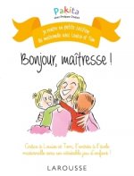 Bonjour maîtresse