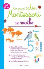 Mon grand cahier Montessori des maths