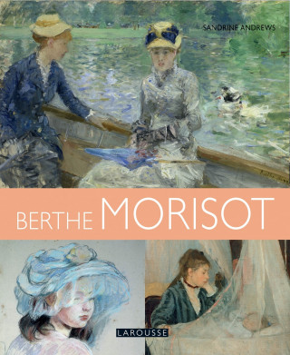 Berthe Morisot (Sandrine ANDREWS)(Pevná)