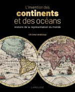 L'invention des continents et des océans