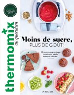 Thermomix : moins de sucre, plus de goût !