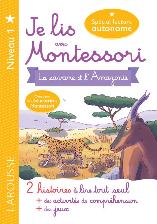 Je lis avec Montessori - Niveau 1 La Savane