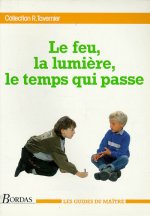 FEU LUMIERE TEMPS QUI PASSE