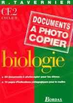 DOCUMENTS A PHOTOCOPIER BIOLOGIE CE2 CYCLE 3