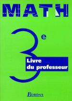 MATHS 3EME LIVRE DU PROFESSEUR 1999