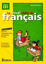 Le Nouvel Atelier de Français CE1 2001 Manuel de l'élève