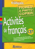 Le Nouvel Atelier de Français CE1 2002 Fiches à photocopier