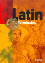 Latin Tle 2003 Manuel de l'élève