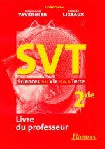 SCIENCES DE LA VIE ET DE LA TERRE 2DE GUIDE DU PROFESSEUR TAVERNIER 2004