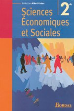 SCIENCES ECONOMIQUES ET SOCIALES 2DE MANUEL 2004