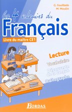 LES 4 CHEMINS DU FRANCAIS CE1 LIVRE DU MAITRE