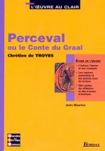 PERCEVAL OU LE CONTE DU GRAAL