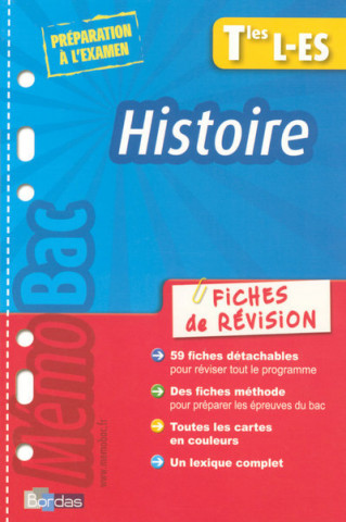 MEMOBAC FICHES REVISIONS HISTOIRE TERMINALES L ES