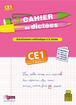 CAHIER DE DICTEES CE1 7-8 ANS - ENTRAINEMENT METHODIQUE A LA DICTEE