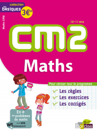LES BASIQUES - MATHS CM2