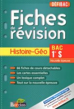DEFIBAC FICHES DE REVISION HISTOIRE-GEO 1ERE S