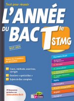 L'ANNEE DU BAC TERMINALE STMG - TOUT POUR REUSSIR