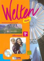 Welten Neu Allemand 1ère 2007 Manuel de l'élève avec CD audio