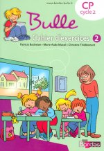 Bulle Méthode de lecture CP 2008 Cahier d'exercices n 2