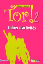 Tor ! Allemand Collège 2ème année 2008 Cahier d'activités