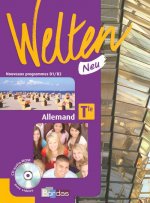 Welten Neu Allemand Tle 2008 Manuel de l'élève avec DVD audio-vidéo