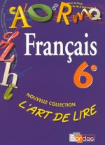 L'ART DE LIRE FRANCAIS 6E 96