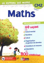 Au Rythme des maths CM2 2010 Manuel de l'élève