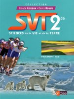 Lizeaux/Baude SVT 2de 2010 Manuel de l'élève Petit format